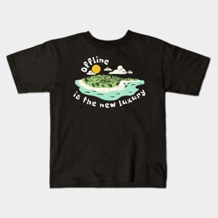 Offline is the new luxury Kids T-Shirt